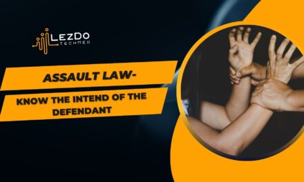Assault Law- Know the intend of the defendant