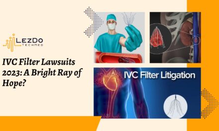IVC Filter Lawsuits 2023: A Bright Ray of Hope?