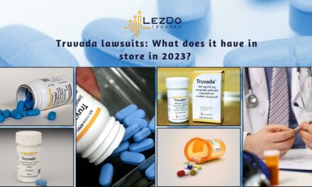 Truvada lawsuits: What does it have in store in 2023?