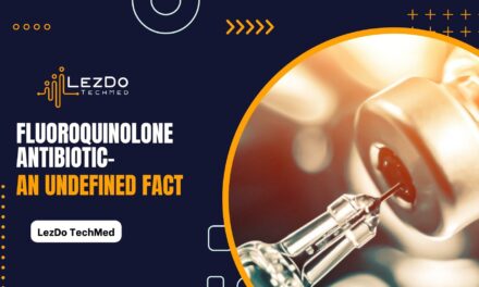 Fluoroquinolone Antibiotic- An Undefined Fact