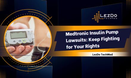 Medtronic Insulin Pump Lawsuits: Keep Fighting for Your Rights