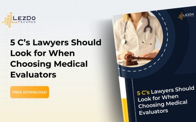 5 C’s Lawyers Should Look for When Choosing Medical Evaluators