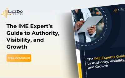 The IME Expert’s Guide to Authority, Visibility, and Growth