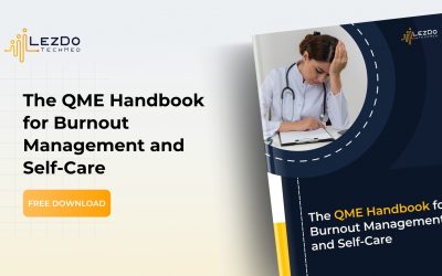 The QME Handbook for Burnout Management and Self-Care